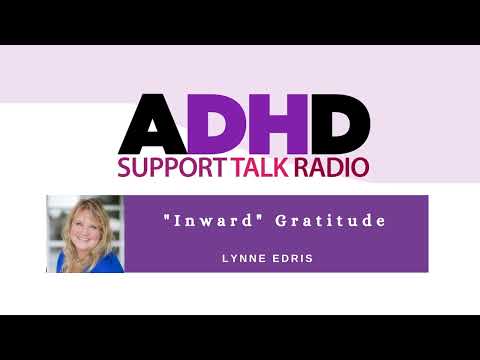 Inward Gratitude | ADHD Podcast thumbnail