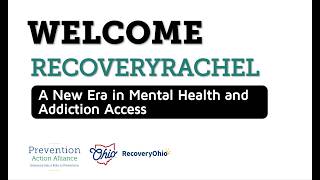 RecoveryRachel: A New Era in Mental Health and Addiction AccessRecovery Rachel Webinar