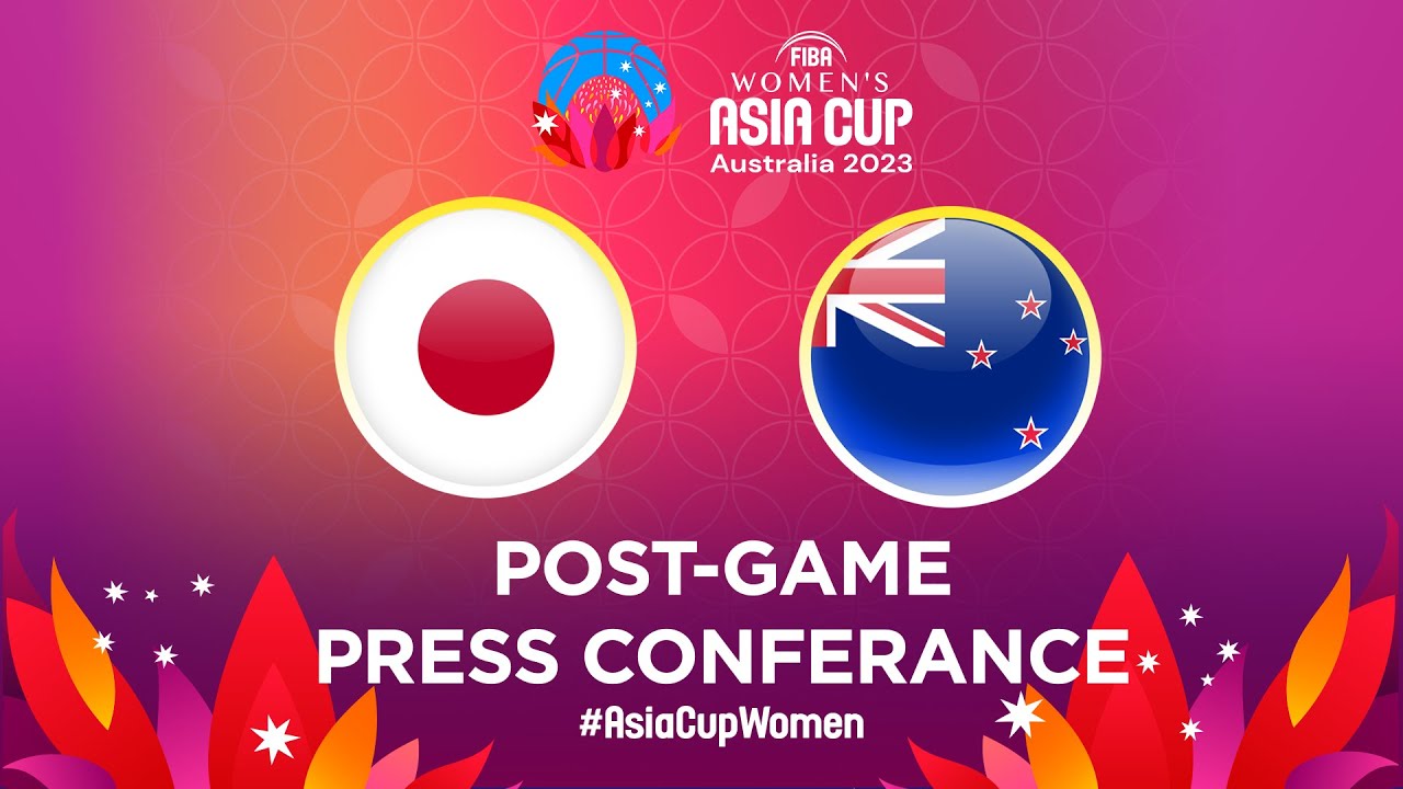 Japan v New Zealand - Press Conference | FIBA Women's Asia Cup 2023