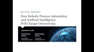 How Robotic Process Automation and Artificial Intelligence Will Change Outsourcing