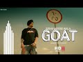 Goat full sidhu moose wala  wazir patar  sukh sanghera  moosetape