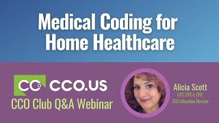 Medical Coding for Home Healthcare