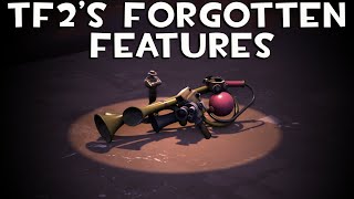 TF2's Forgotten Features