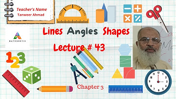 Lines, Angles & Shapes|Cambridge IGCSE Maths|Lec.43|Some Definitions |Chapter 3|Types of Angles