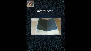 Kehlbleche Aus Kupfer, Titanzink,Alu Natur Alu Farbig