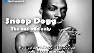 Snoop Dogg - The one and only Subtitulado Español