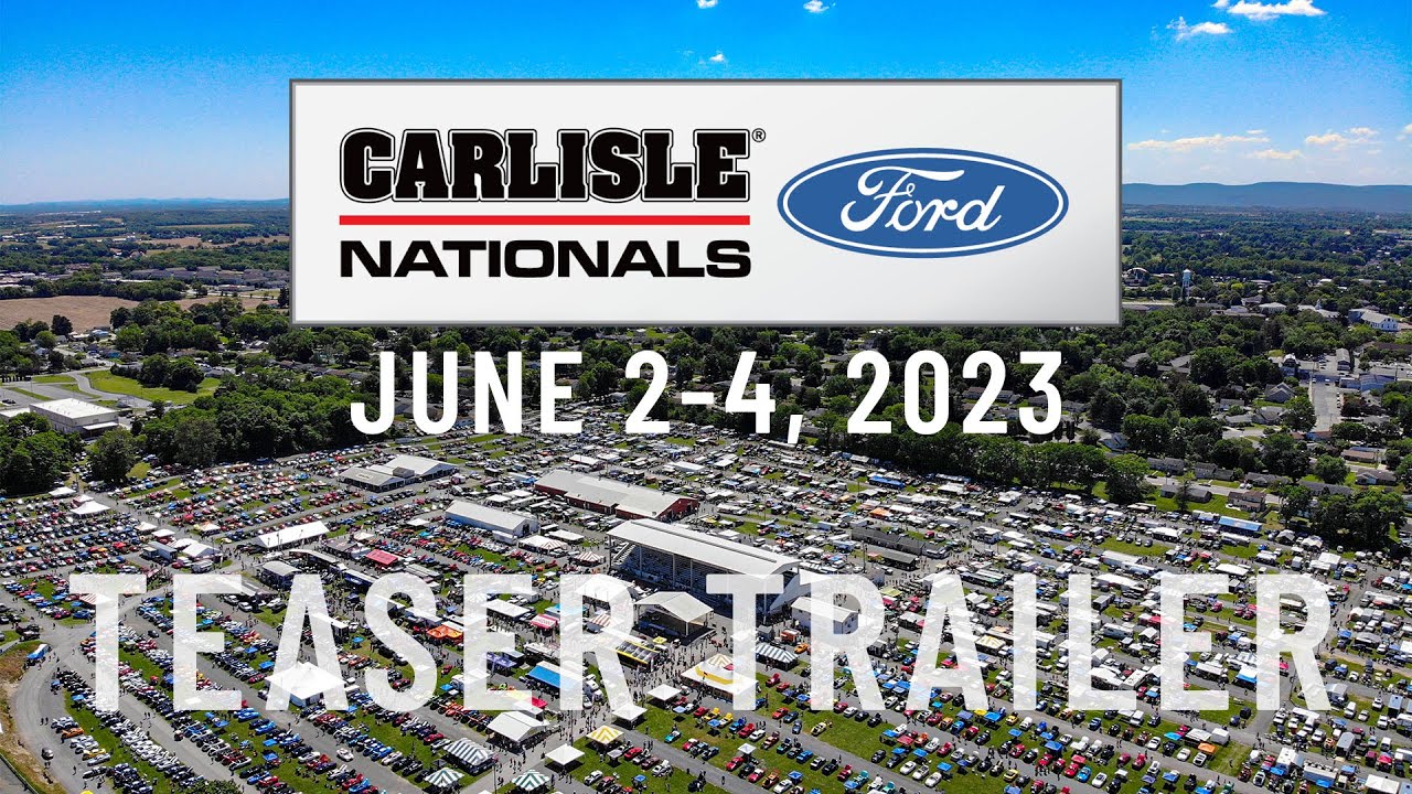 Carlisle Ford Nationals June 24, 2023 (Teaser Trailer) YouTube
