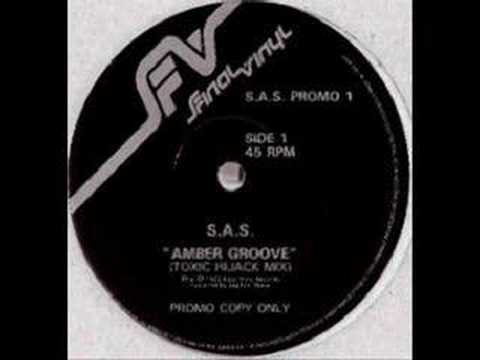 S.A.S - Amber Groove (Toxic Hijack Mix)