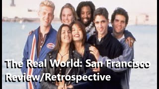Celebrity The Real World: San Francisco Review/Retrospective Profile