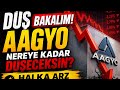 DÜŞ BAKALIM AAGYO NEREYE KADAR DÜŞECEKSİN HALKA ARZ HİSSELERİNDE GÜN ORTASI RAKAMLARI #aagyo 