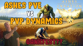 Ashes PvE vs. PvP Dynamics Ashes of Creation @TheHiddenDaggerInn