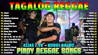 Lipad Reggae Nonstop Medley  Elias J Tv U0026 Kokoi Baldo Tropa Vibes  Lipad Idana Boliviaz Riddim