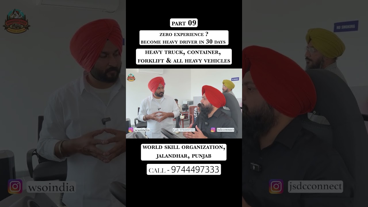 ⁣Become Heavy Driver In Just 30 Days | Heavy Truck, Fork Lift & All | WSO, Jalandhar | Part 09