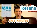 📖 MBA Personal Josh Kaufman 🔥 Resumenes de libros