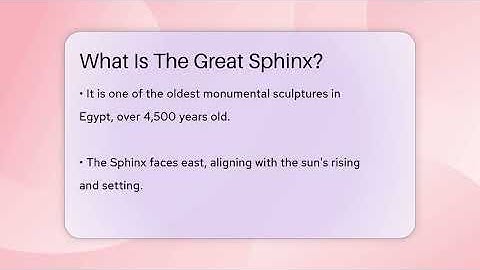 What Is The Great Sphinx? - Ancient Wonders Revealed