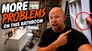 This Bathroom Renovation Just Got Worse!