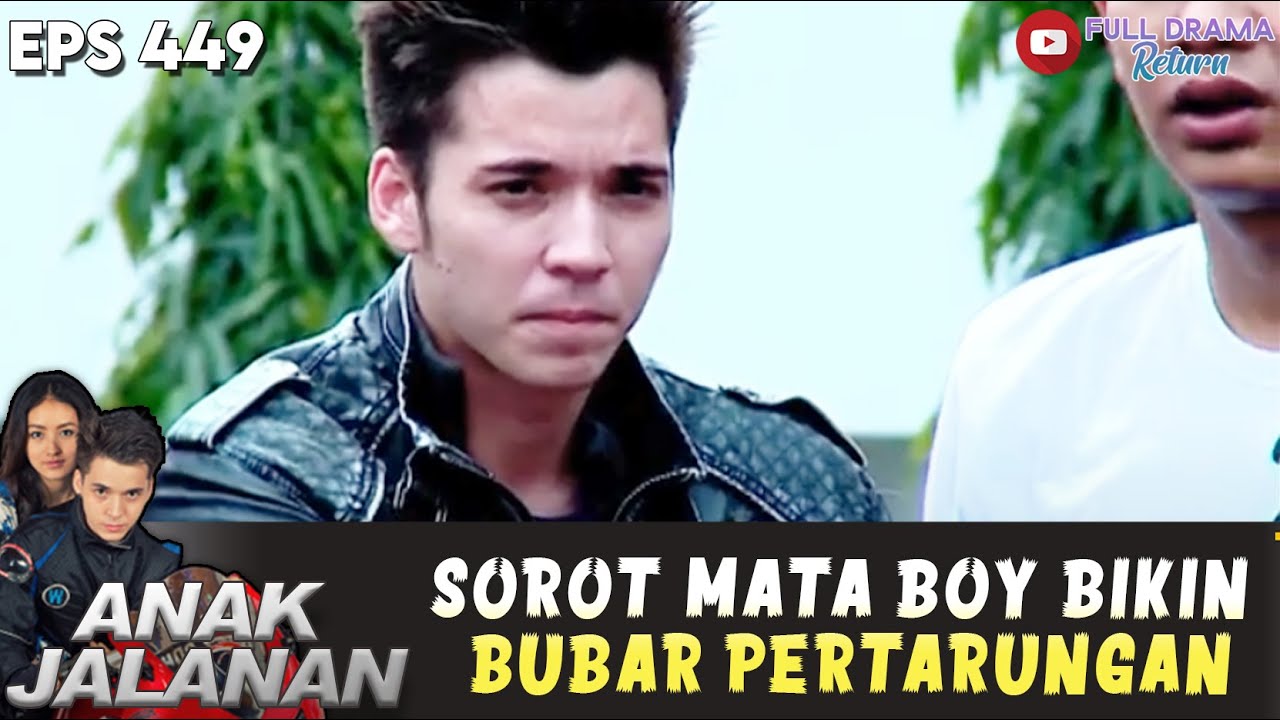 SOROT MATA BOY SANGGUP BIKIN BUBAR PERTARUNGAN - ANAK JALANAN