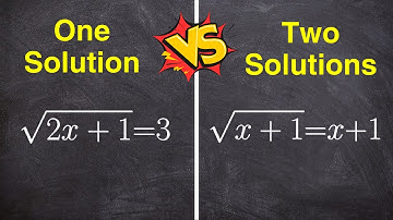 Solve Radical Equation One Solution Vs Two Solutions