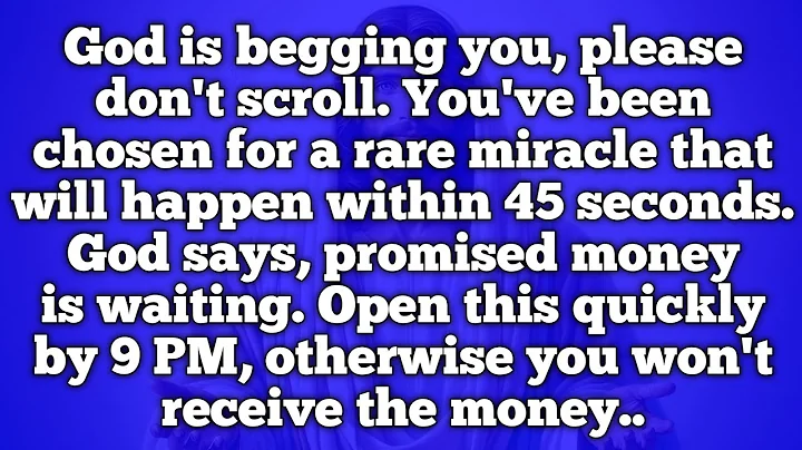 💌God is begging you, please don't scroll. You've been chosen for a rare miracle that will happen in