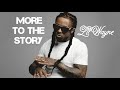 More To The Story Lil Wayne Feat Raekwon Official Audio mp3