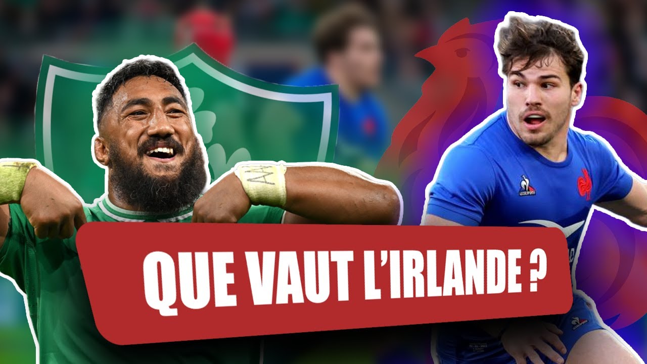 Comment battre l'Irlande ? (Analyse)