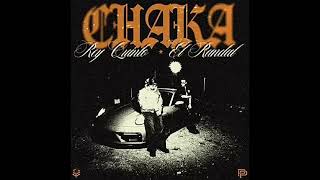 Chaka - El Randal, Rey Quinto