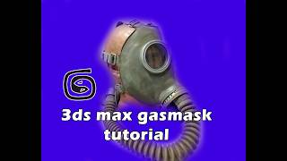 3ds max gas mask tutorial timelapse part 001