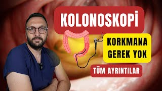 Kolonoskopi Nasıl Yapılır? Ağrılı mı, Tehlikeli mi? – Op. Dr. Cihan Aydın Anlatıyor