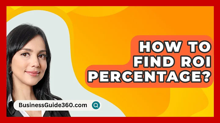 How To Find ROI Percentage? - BusinessGuide360.com
