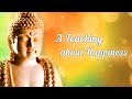 A teaching about happiness