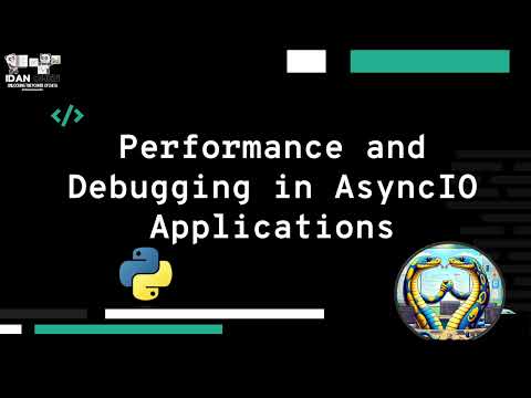 Performance and Debugging