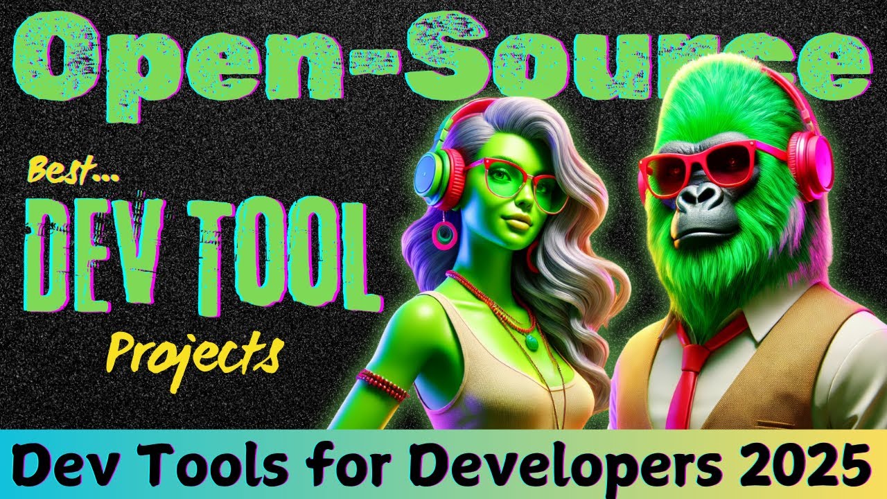 Top Open Source Dev Tools for Developers in 2025: Boost Your Workflow ...