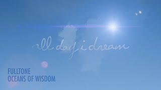 Video thumbnail of "Fulltone - Oceans Of Wisdom [ADID069]"