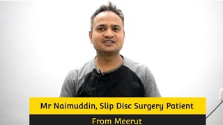 Slip Disc Surgery- Happy Patient Testimonial. (Disc prolapse\/Disc herniation\/ Lumbar PIVD operation)