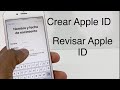 Crear Cuenta de iCloud iPhone y Revisar cuenta de Apple ID App Store