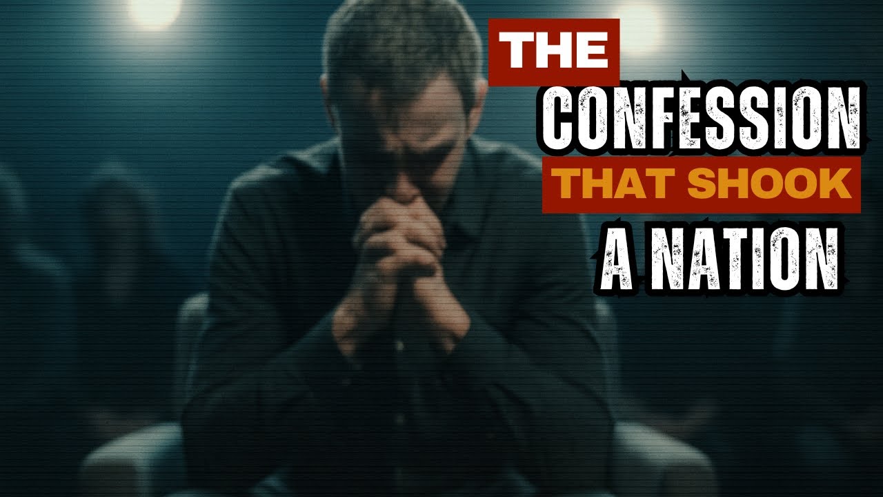 The confession that shook a nation Made with Clipchamp YouTube