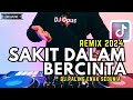 DJ SAKIT DALAM BERCINTA (Slow Bass 2024) DJ Opus Remix