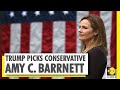 Donald Trump picks conservative Amy Coney Barrett for Supreme Court