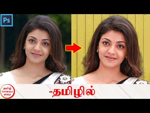 Easy Hair Cut and Background Change in Photoshop Tamil Tutorials World_HD