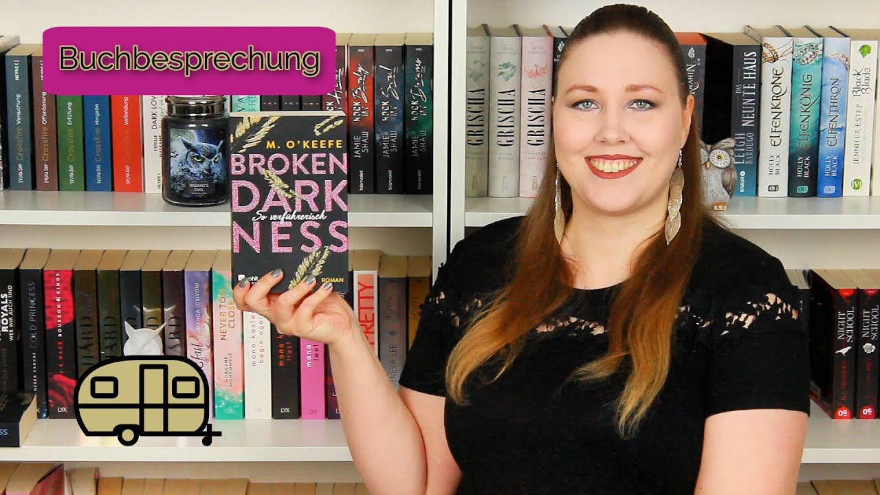 Broken Darkness - So verführerisch (1/4) von M. O'Keefe - BUCHBESPRECHUNG