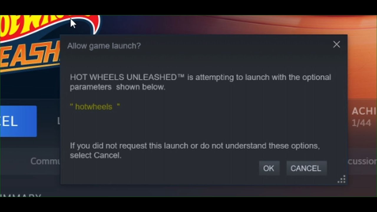 Fix Pop Up HOT WHEELS UNLEASHED Is Attempting To Launch With The 
