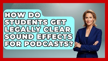 How Do Students Get Legally Clear Sound Effects For Podcasts? - Teacher Tech Toolbox