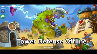 King of Defense Premium: Tower Defense Offline - Android Gameplay HD screenshot 4