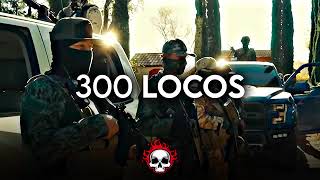 Panchito Arredondo - 300 Locos | corrido 2021