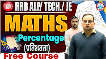 🔴PERCENTAGE-04 (प्रतिशत) || RAILWAY MATHS PYQ SERIES || FOR NTPC, RPF, ALP, GROUP-D |