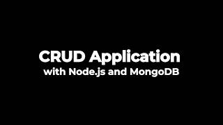 CRUD Application with Node.js and MongoDB