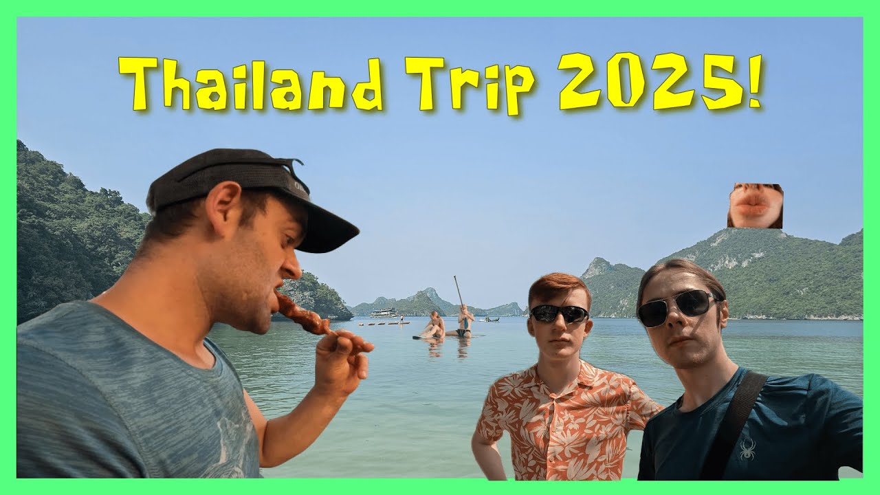 Thailand Trip 2025