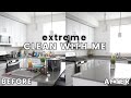 Clean With Me // EXTREME Cleaning Motivation