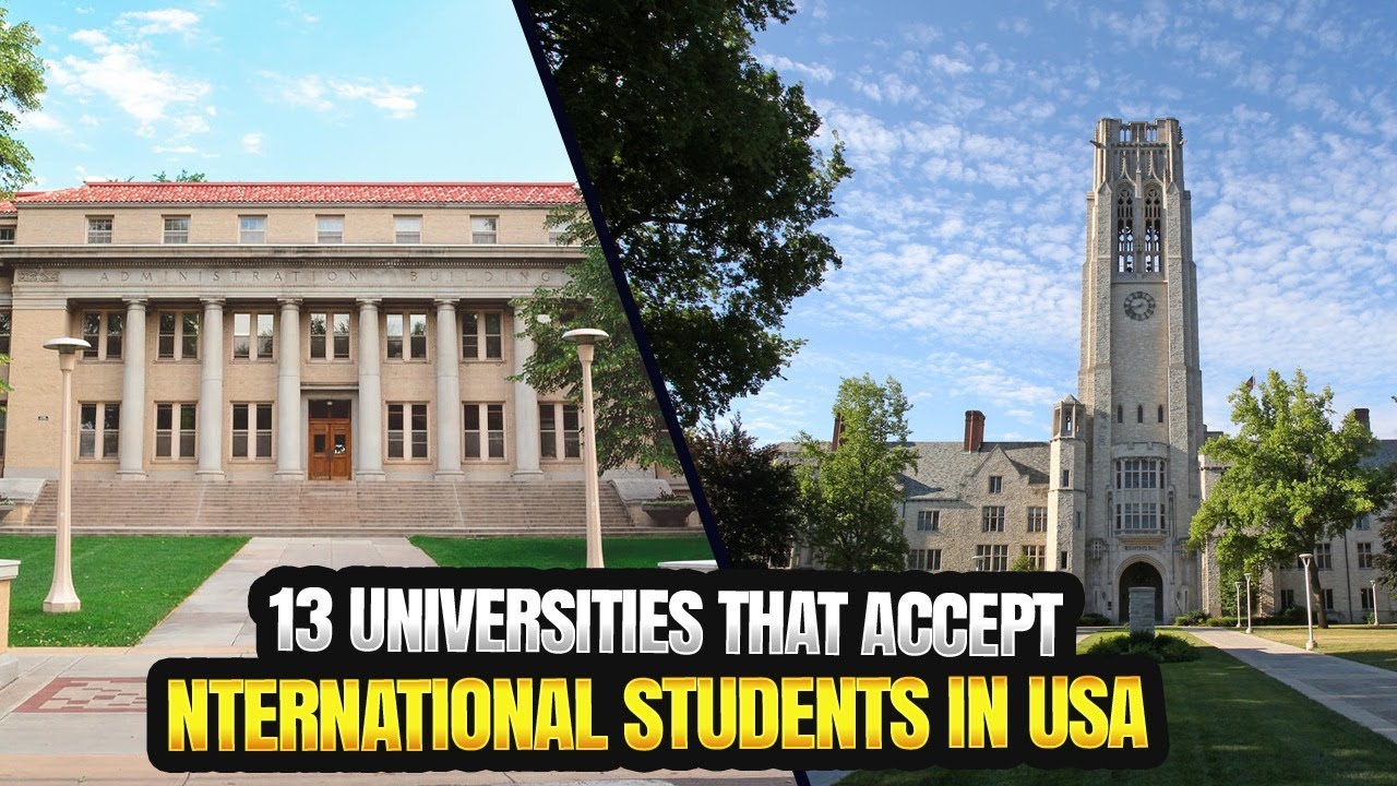 13 Universities In USA Accepting Most International Students YouTube 13 Universities In USA Accepting Most International Students YouTube