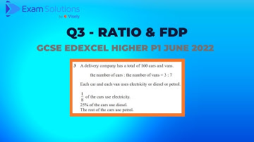 GCSE Edexcel June 2022 Higher Paper 1 Q3 - Ratio & FDP | ExamSolutions